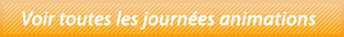Voir toutes nos journ�es animation
